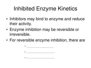 Inhibited Enzyme Kinetics