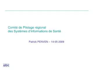 comit de pilotage r gional des syst mes d informations de sant