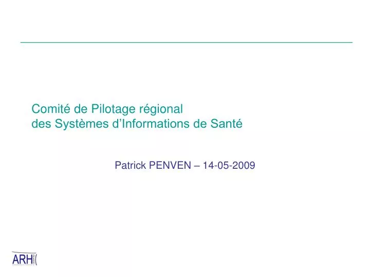 comit de pilotage r gional des syst mes d informations de sant