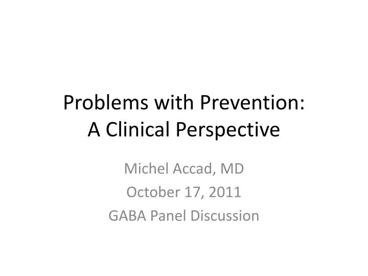 problems with prevention a clinical perspective