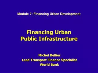 Financing Urban Public Infrastructure