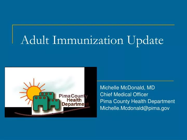 adult immunization update
