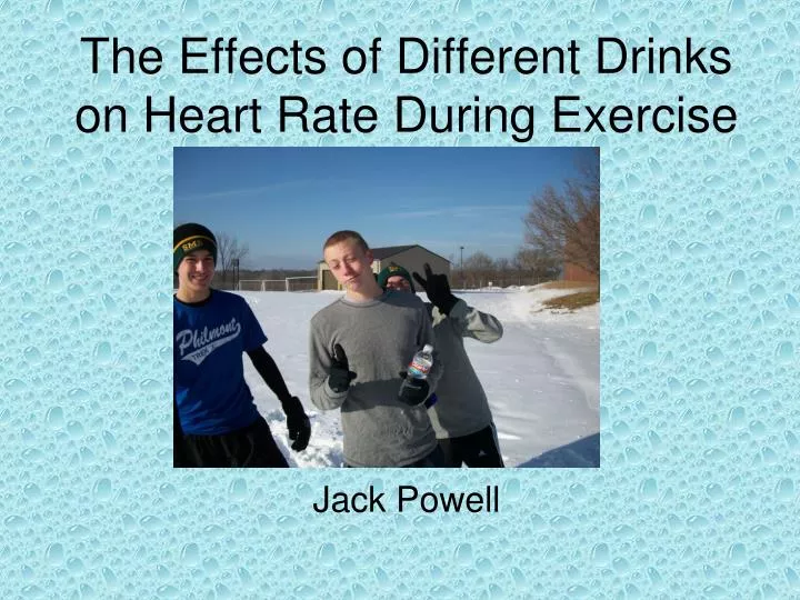 the effects of different drinks on heart rate during exercise