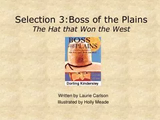 selection 3 boss of the plains the hat that won the west