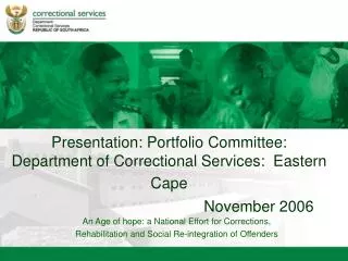 Presentation: Portfolio Committee: Department of Correctional Services: Eastern Cape November 2006