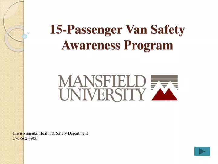 15 passenger van safety awareness program