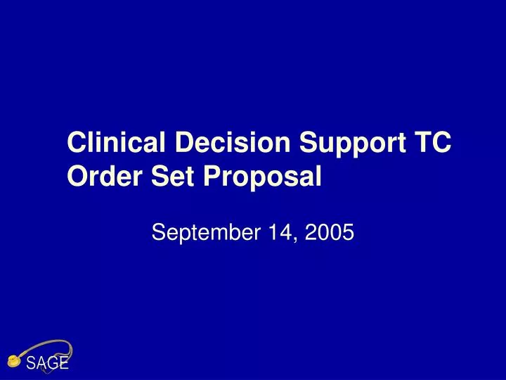 clinical decision support tc order set proposal