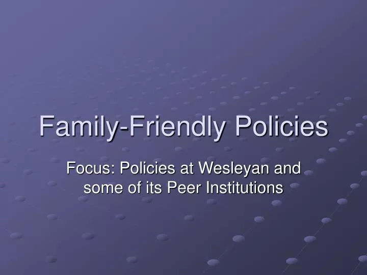 family friendly policies