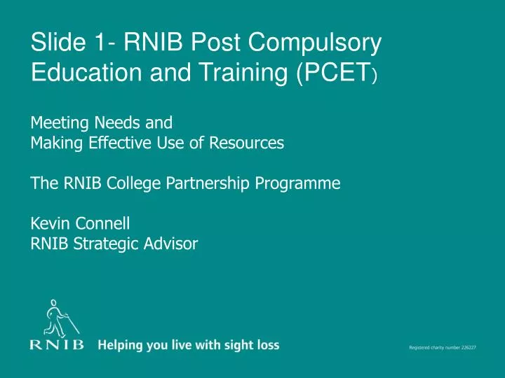 slide 1 rnib post compulsory education and training pcet