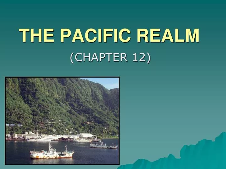 the pacific realm