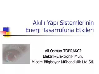 Akıllı Yapı Sistemlerinin Enerji Tasarrufuna Etkileri