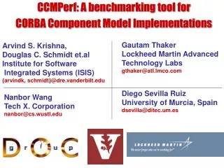 CCMPerf: A benchmarking tool for CORBA Component Model Implementations