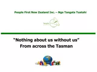 People First New Zealand Inc. – Nga Tangata Tuatahi
