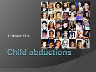 Child abductions