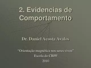 2. Evidencias de Comportamento Dr. Daniel Acosta Avalos