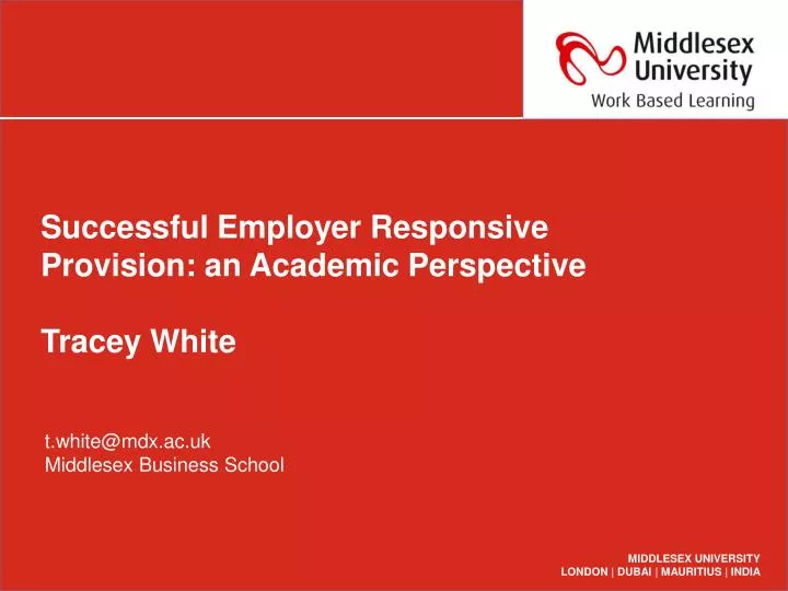successful employer responsive provision an academic perspective tracey white