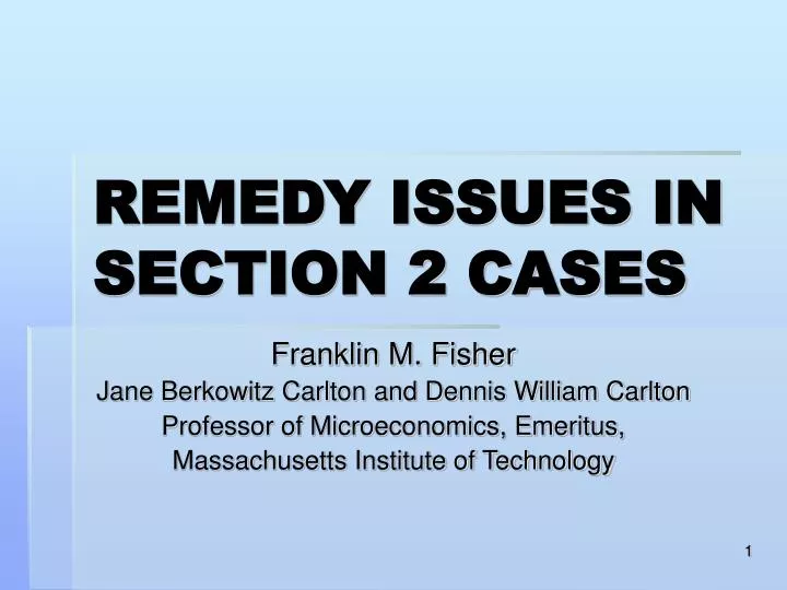 remedy issues in section 2 cases