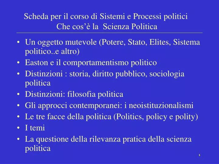 scheda per il corso di sistemi e processi politici che cos la scienza politica