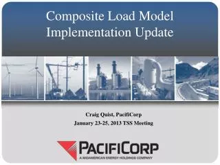 Composite Load Model Implementation Update