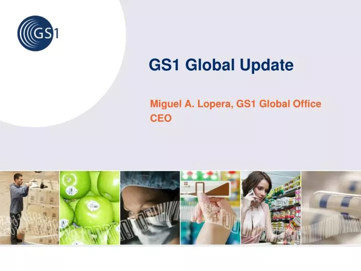 miguel a lopera gs1 global office ceo