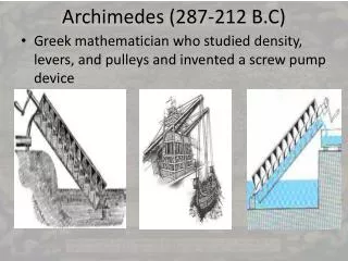 Archimedes (287-212 B.C)