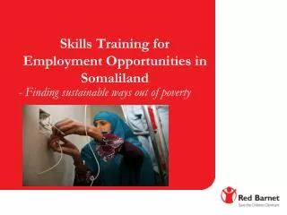 Skills Training for Employment Opportunities in Somaliland