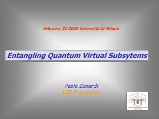 Entangling Quantum Virtual Subsytems