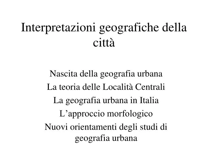 interpretazioni geografiche della citt