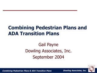Combining Pedestrian Plans and ADA Transition Plans