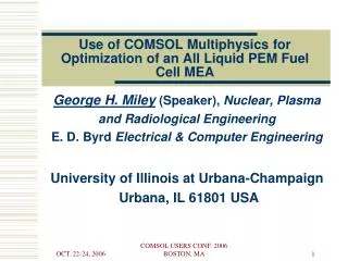 Use of COMSOL Multiphysics for Optimization of an All Liquid PEM Fuel Cell MEA