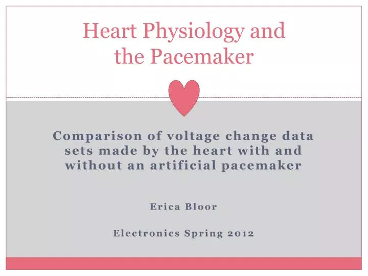 heart physiology and the pacemaker