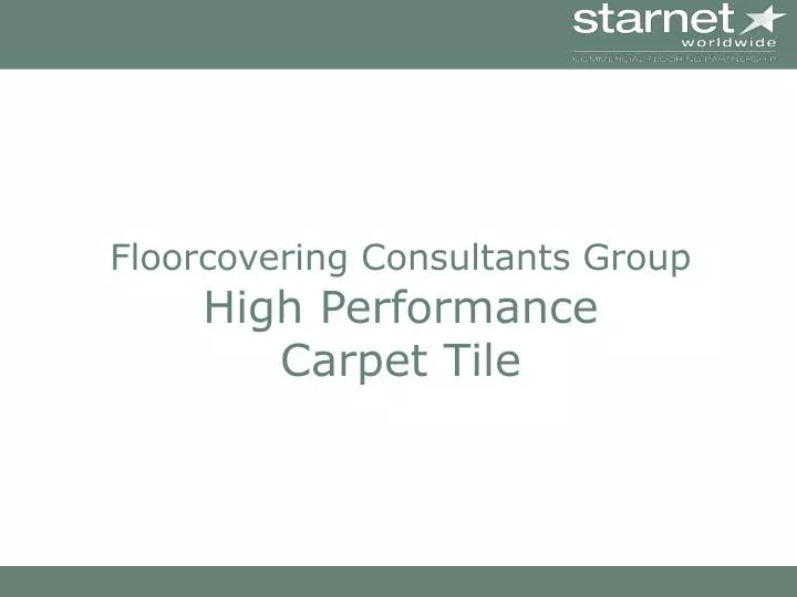 floorcovering consultants group high performance carpet tile