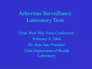 Arbovirus Surveillance: Laboratory Tests