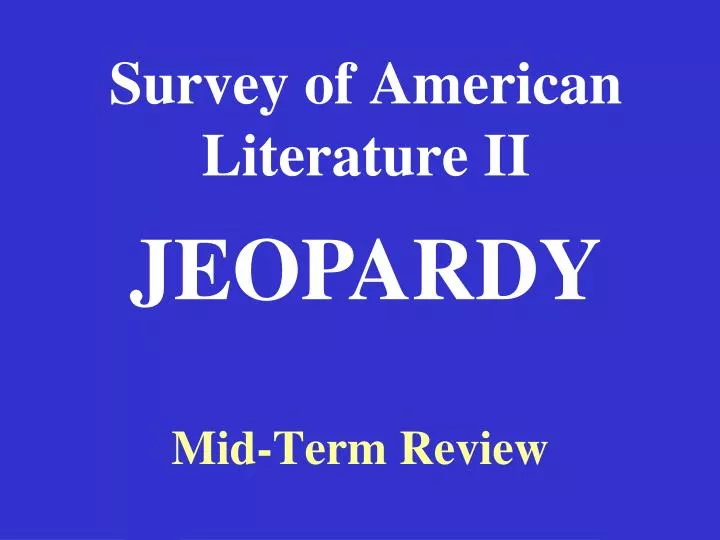 survey of american literature ii