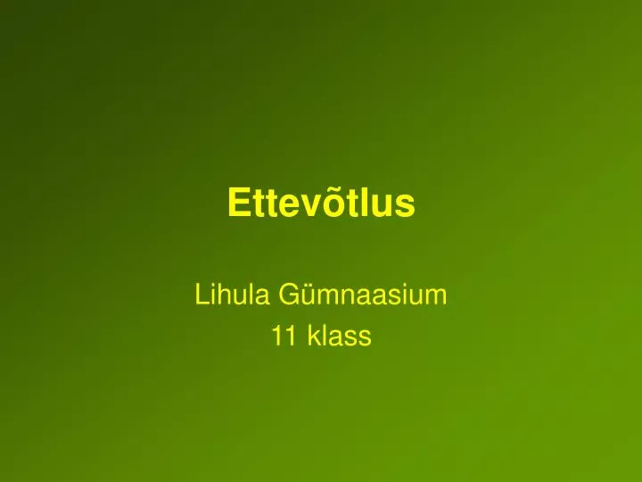 ettev tlus