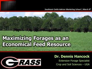 Maximizing Forages as an Economical Feed Resource