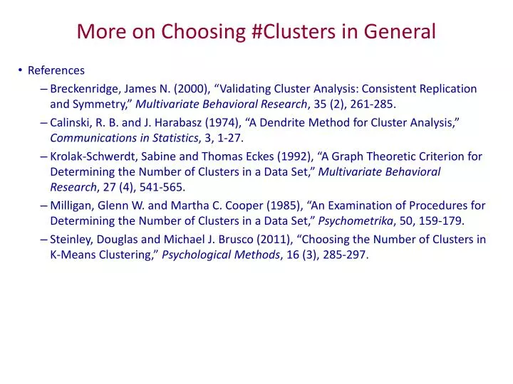 more on choosing clusters in general