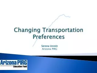 Changing Transportation Preferences