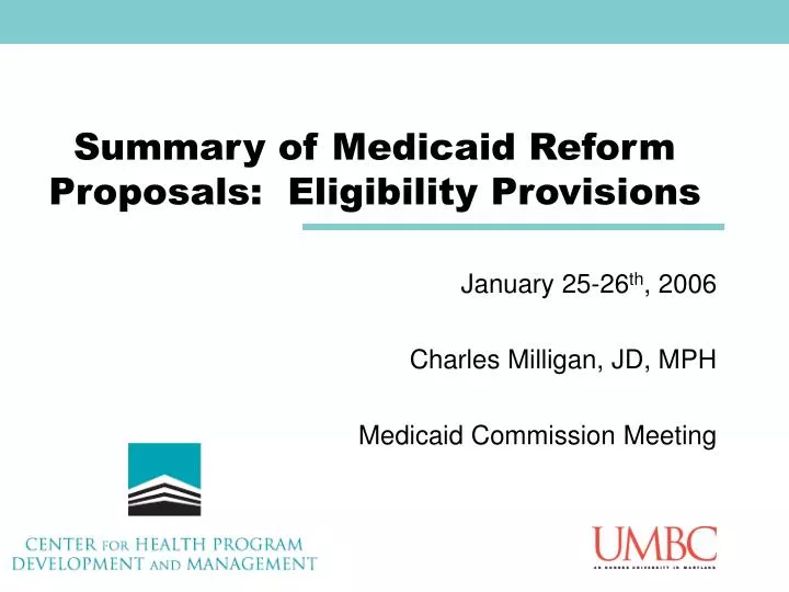 summary of medicaid reform proposals eligibility provisions