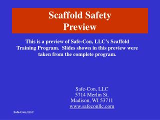 Scaffold Safety Preview