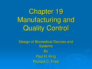 Chapter 19 Manufacturing and Quality Control
