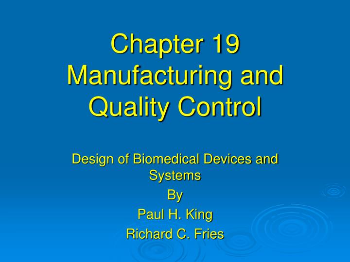 chapter 19 manufacturing and quality control