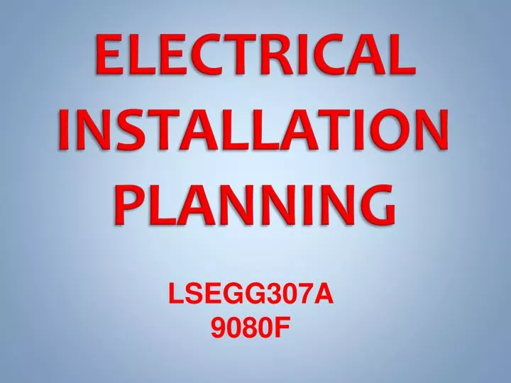 electrical installation planning