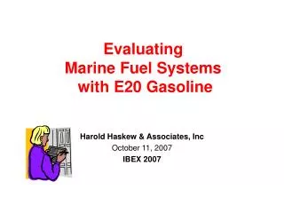 Evaluating Marine Fuel Systems with E20 Gasoline