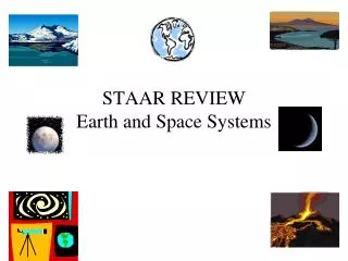 STAAR REVIEW Earth and Space Systems