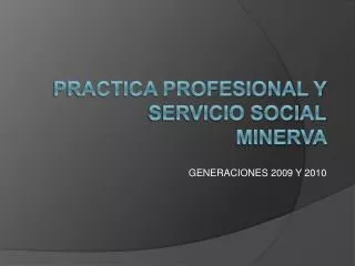 generaciones 2009 y 2010