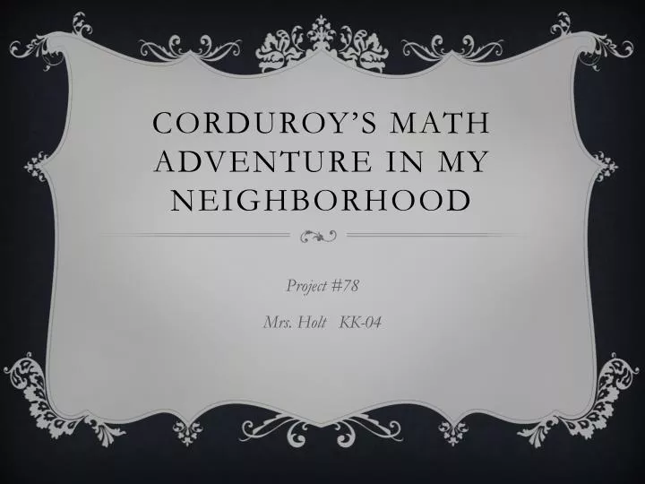 corduroy s math adventure in my neighborhood