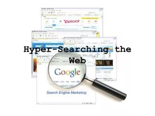 Hyper-Searching the Web