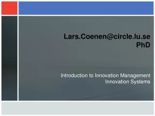 Lars.Coenen@circle.lu.se PhD