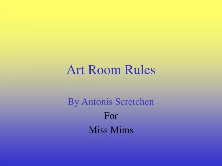 art room rules